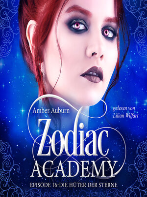 cover image of Zodiac Academy, Episode 16--Die Hüter der Sterne